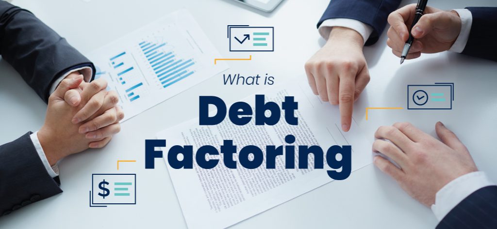 what is debt factoring